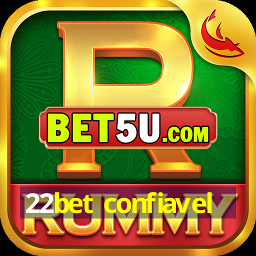 22bet confiavel